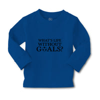 Baby Clothes Whats's Life Without Goals Sports Football Ball Boy & Girl Clothes - Cute Rascals