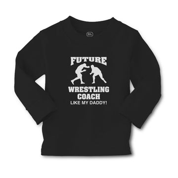 Baby Clothes Future Wrestling Coach like My Daddy! Sports Player Fighting Cotton