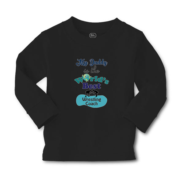 Baby Clothes My Daddy Is The World's Best Wrestling Coach Boy & Girl Clothes - Cute Rascals