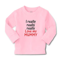 Baby Clothes I Really Really Really Love My Mummy Boy & Girl Clothes Cotton - Cute Rascals
