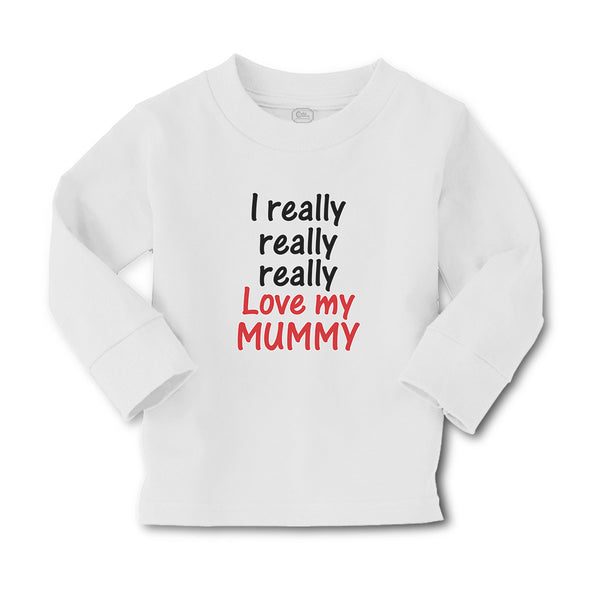 Baby Clothes I Really Really Really Love My Mummy Boy & Girl Clothes Cotton - Cute Rascals