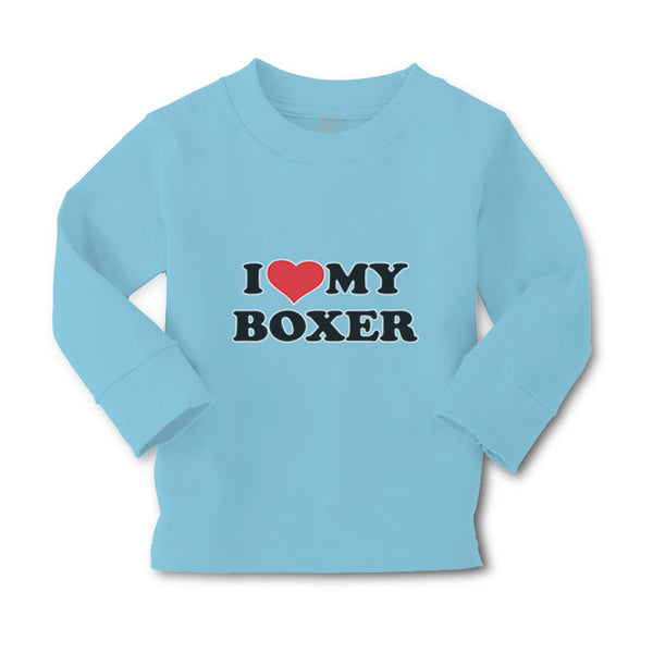 Baby Clothes I Love My Boxer Dog Lover Pet Boy & Girl Clothes Cotton - Cute Rascals