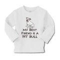 Baby Clothes My Best Friend Is A Pit Bull Dog Lover Pet Boy & Girl Clothes