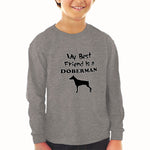 Baby Clothes My Best Friend Is A Doberman Dog Lover Pet Boy & Girl Clothes - Cute Rascals