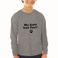 Baby Clothes My Sister Has Paws Dog Lover Pet Boy & Girl Clothes Cotton - Cute Rascals