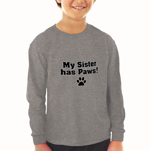 Baby Clothes My Sister Has Paws Dog Lover Pet Boy & Girl Clothes Cotton - Cute Rascals
