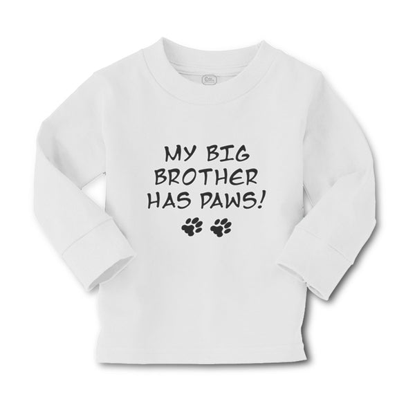 Baby Clothes My Big Brother Has Paws Dog Lover Pet Boy & Girl Clothes Cotton - Cute Rascals