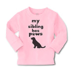 Baby Clothes My Sibling Has Paws Dog Lover Pet Boy & Girl Clothes Cotton - Cute Rascals