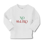 Baby Clothes No Hablo An Foreign Language Boy & Girl Clothes Cotton - Cute Rascals