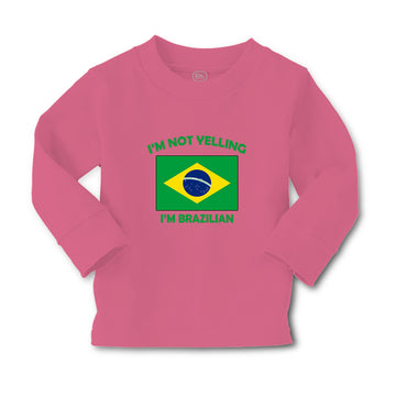 Baby Clothes I'M Not Yelling I Am Brazilian Brazil Countries Boy & Girl Clothes