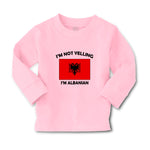 Baby Clothes I'M Not Yelling I Am Albanian Albania Countries Boy & Girl Clothes - Cute Rascals