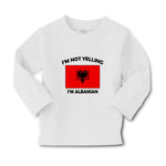 Baby Clothes I'M Not Yelling I Am Albanian Albania Countries Boy & Girl Clothes - Cute Rascals
