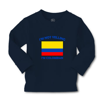 Baby Clothes I'M Not Yelling I Am Colombians Colombia Countries Cotton