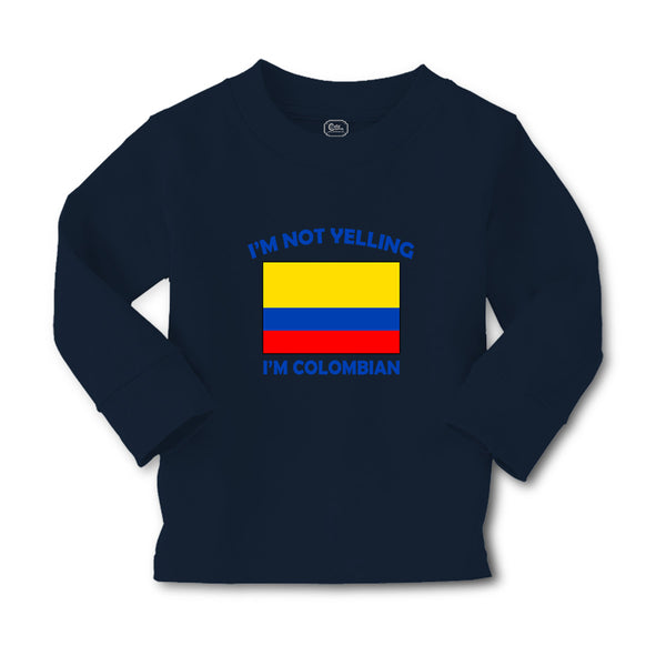 Baby Clothes I'M Not Yelling I Am Colombians Colombia Countries Cotton - Cute Rascals