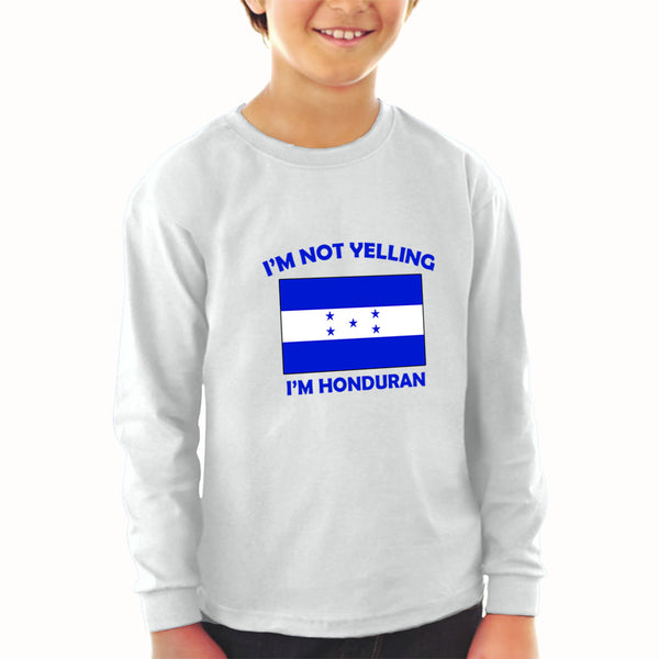 Baby Clothes I'M Not Yelling I Am Hondurans Honduras Countries Cotton - Cute Rascals