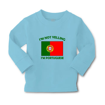 Baby Clothes I'M Not Yelling I Am Portuguese Portugal Countries Cotton