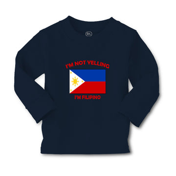 Baby Clothes I'M Not Yelling I Am Filipino Countries Boy & Girl Clothes Cotton