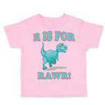 Toddler Clothes Dinosaur T-Rex R Is for Rawr! Dino Toddler Shirt Cotton