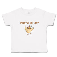Toddler Clothes Chicken Guess What Question Mark Domesticated Fowl Toddler Shirt