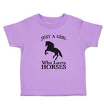 Toddler Clothes Just A Girl Who Loves Horses Silhouette Toddler Shirt Cotton