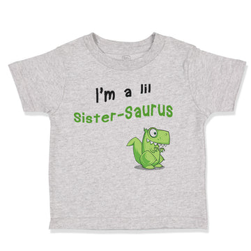 Toddler Clothes Small Dinosaur I'M Lil Sister-Saurus Dinos Toddler Shirt Cotton