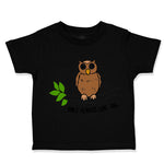 Toddler Clothes Owl on Branch Owls Always Love You Toddler Shirt Cotton