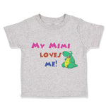 Toddler Clothes My Mimi Loves Me Dinosaurs Dinosaurs Dino Trex Toddler Shirt