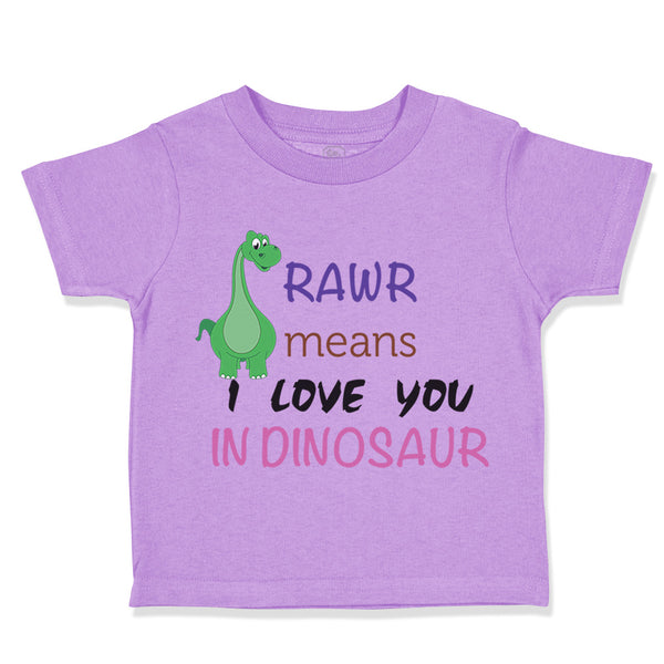 Rawr Means I Love You Dinosaur Dinosaurs Dino Trex