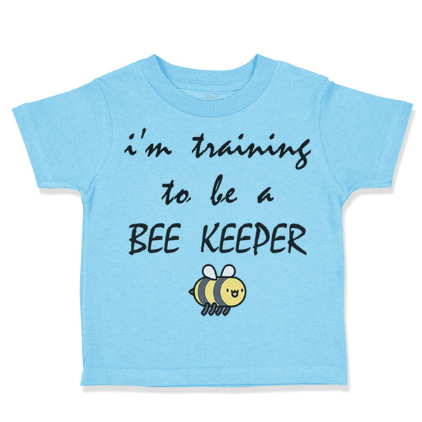 I'M Training to Be A Bee Keeper Beekeeper