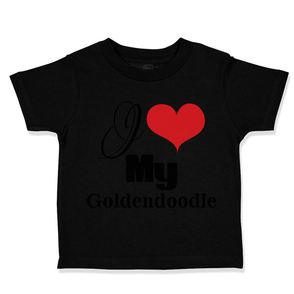 Toddler Clothes I Love My Goldendoodle Dog Lover Pet B Toddler Shirt Cotton