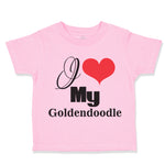 Toddler Clothes I Love My Goldendoodle Dog Lover Pet B Toddler Shirt Cotton