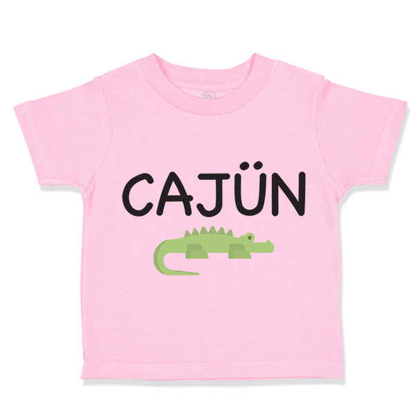 Toddler Clothes Cajun Alligator Funny Louisiana Toddler Shirt Cotton