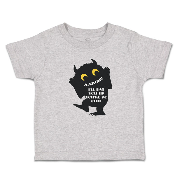 Toddler Clothes Scaring Aargh!! I'Ll You'Re Cute Silhouette Spooky Toddler Shirt