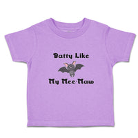 Toddler Clothes Pipistrelle Batty like My Mee-Maw Flying at Night Toddler Shirt
