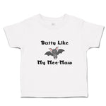 Toddler Clothes Pipistrelle Batty like My Mee-Maw Flying at Night Toddler Shirt