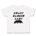 Cute Toddler Clothes Forest Crazy Badger Lady Silhouette Wildlife Toddler Shirt