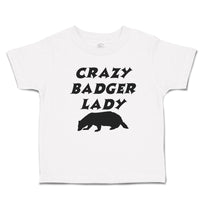 Cute Toddler Clothes Forest Crazy Badger Lady Silhouette Wildlife Toddler Shirt