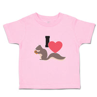 Toddler Clothes I Love Cute Squirrel Eating Acorn Wild Animal Toddler Shirt