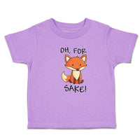 Toddler Clothes Oh, for Sake! Fox Sitting Silently and Watching Toddler Shirt