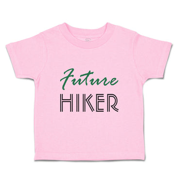 Toddler Clothes Future Hiker Sport Future Sport Toddler Shirt Cotton