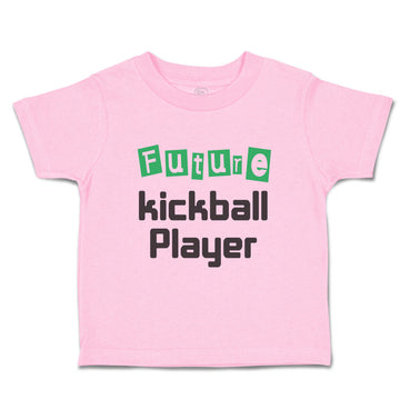 Toddler Clothes Future Kickball Player Sport Future Sport Toddler Shirt Cotton