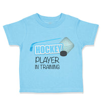 Toddler Clothes Hockey Player in Training Sport Toddler Shirt Cotton