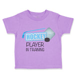 Toddler Clothes Hockey Player in Training Sport Toddler Shirt Cotton