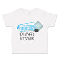 Toddler Clothes Hockey Player in Training Sport Toddler Shirt Cotton