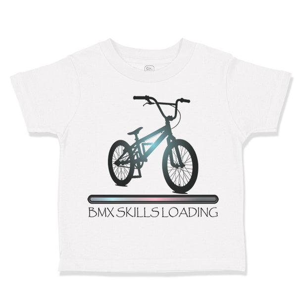 Toddler Clothes Bmx Skills Loading Sport Toddler Shirt Baby Clothes Cotton