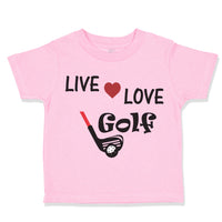 Live Love Golf Sport Golf Golfing