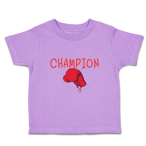 Toddler Clothes Champion Boxing Boxer Sport Sports Boxing Toddler Shirt Cotton