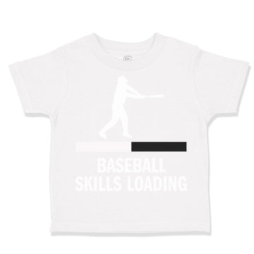Toddler Clothes Baseball Skills Loading Baseball Ball Game Toddler Shirt Cotton