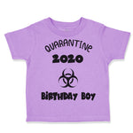 Toddler Clothes Quarantine 2020 Birthday Boy Toddler Shirt Baby Clothes Cotton