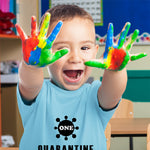 1 Quarantine Edition First Baby Birthday 1 Year Old